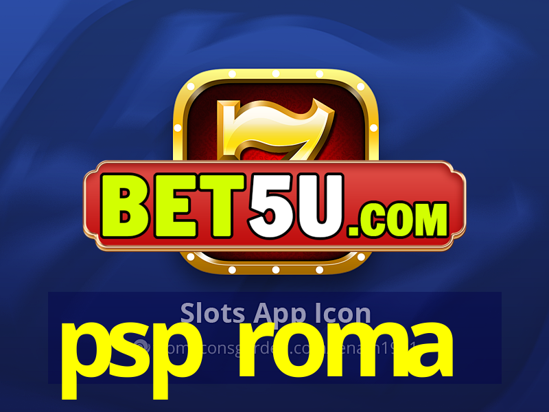 psp roma